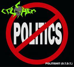 Crusher (UKR) : Politishit